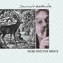 Nohavica Jaromír - Moje smutné srdce LP - Vinyl