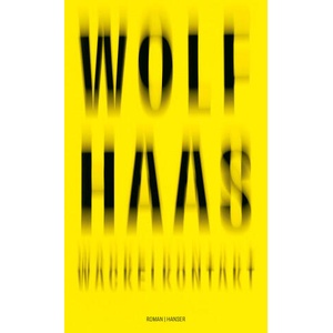 Wackelkontakt | Wolf Haas (ISBN: 9783446282728)
