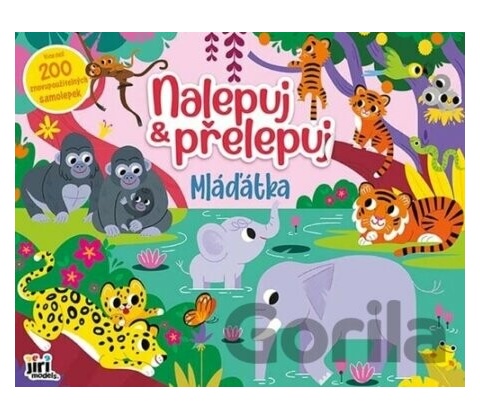 Jiří Models nalepuj a přelepuj mláďata