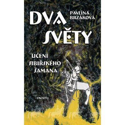 Dva světy Pavlína Brzáková CZ