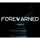 Forewarned