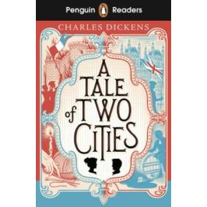 Penguin Readers Level 6: A Tale of Two Cities (ISBN: 9780241589182)