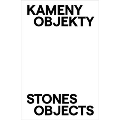 Kameny. Objekty / Stones. Objects