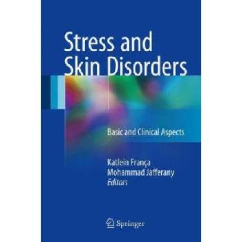 Image 1 of Stress and Skin Disorders | Katlein França, Mohammad Jafferany