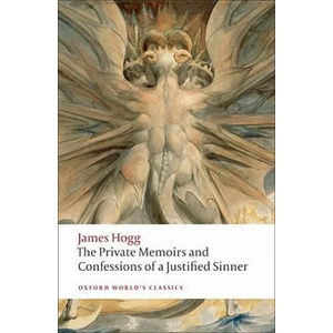 Private Memoirs and Confessions of a Justified Sinner (ISBN: 9780199217953)