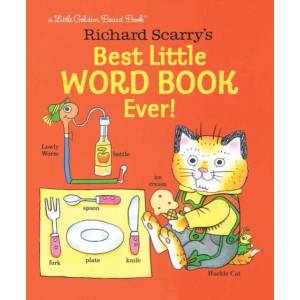 Richard Scarry's Best Little Word Book Ever! (ISBN: 9781524718558)