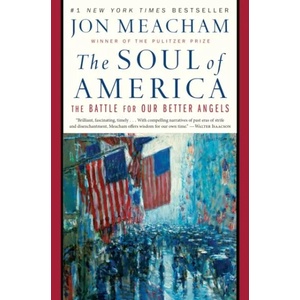 Soul of America | Jon Meacham (ISBN: 9780399589812)