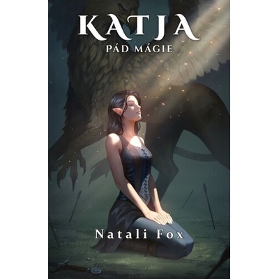Katja 5: Pád mágie