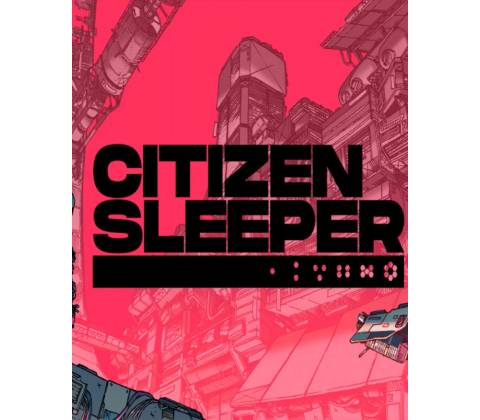 Citizen Sleeper