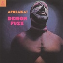 Afreaka! - Demon Fuzz LP