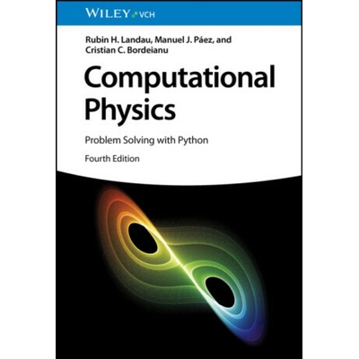 Computational Physics - Rubin H. Landau, Cristian C. Bordeianu, Manuel J. Paez