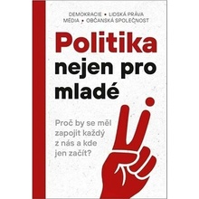 Politika nejen pro mladé