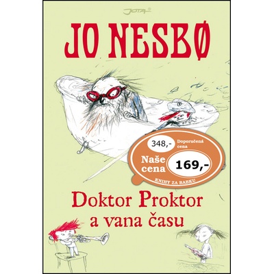 Doktor Proktor a vana času - Jo Nesbo
