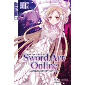 Sword Art Online - Novel 16 | Reki Kawahara, Abec, bee-pee, Ekaterina Mikulich (2023)