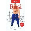 Akí sú? Rusi