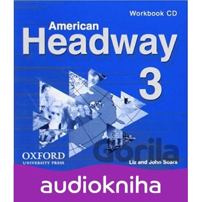 American Headway 3: Workbook Audio CD (2nd) - Liz Soars, John Soars