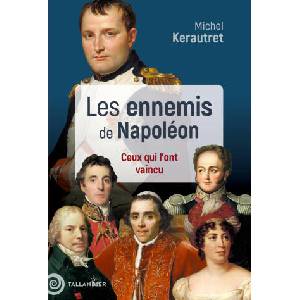 Les pires ennemis de Napoléon | Kerautret (2026)