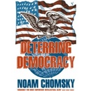 Deterring Democracy Chomsky Noam