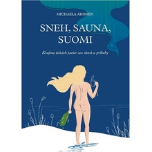 Sneh, sauna, Suomi - Michaela Ahonen