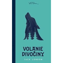 Volanie divočiny - Jack London