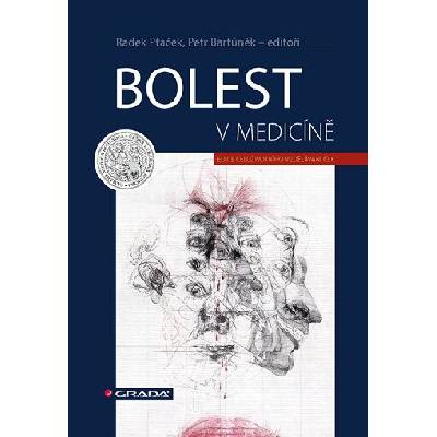 Bolest v medicíně - Radek Ptáček