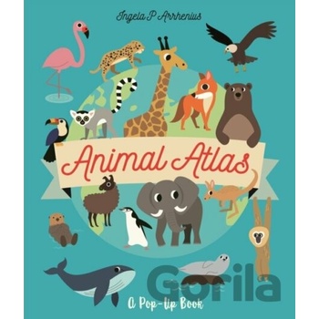 Animal Atlas - Ingela P. Arrhenius, Walker Books