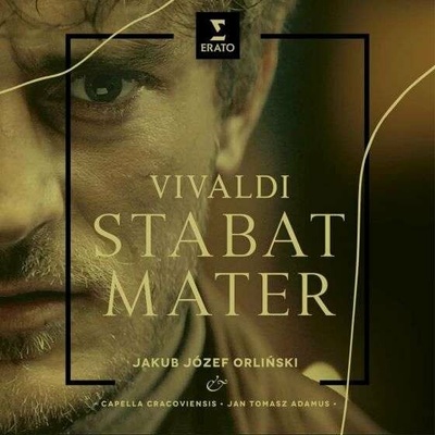 Jakub Józef Orlinski: Vivaldi – Stabat Mater - Jakub Józef Orlinski