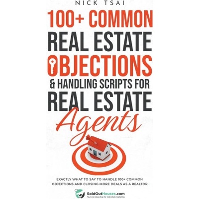 100+ Common Real Estate Objections & Handling Scripts For Real Estate Agents