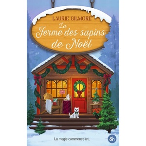 La ferme des sapins de Noël | Laurie Gilmore (2025)