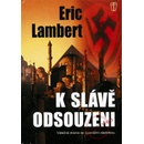 K slávě odsouzeni