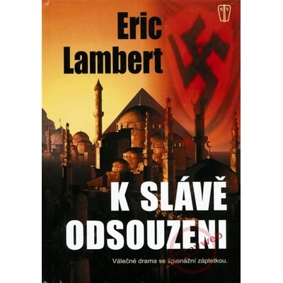 K slávě odsouzeni