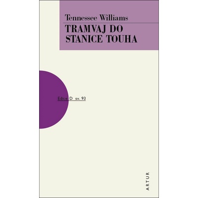 Tramvaj do stanice touha