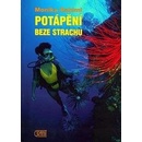 Potápění beze strachu