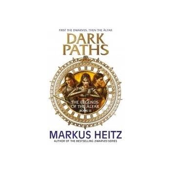 Dark Paths - Markus Heitz
