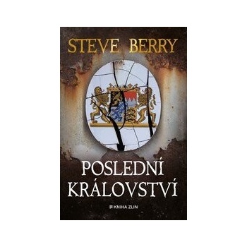Poslední království - Steve Berry