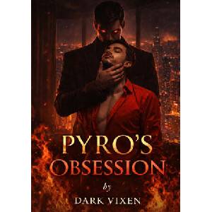 Pyro's Obsession | Dark VIxen (2026)