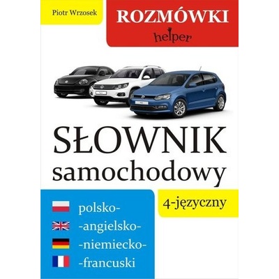 Słownik samochodowy 4-języczny polsko-angielsko-niemiecko-francuski