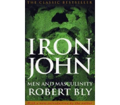 Iron John - Bly Robert
