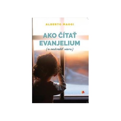 Ako čítať evanjelium - Alberto Maggi