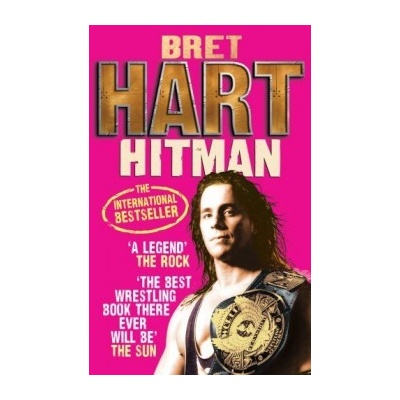Hitman - Bret Hart