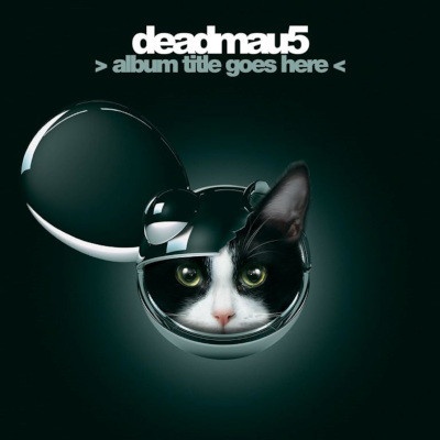 Deadmau5 - Album Title Goes Here LP