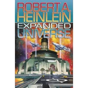 Expanded Universe | Robert A. Heinlein, James Baen (ISBN: 9780743471596)