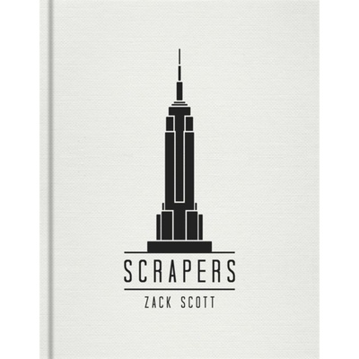 Scrapers - Zack Scott