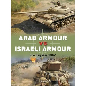 Arab Armour vs Israeli Armour | Jim Laurier (ISBN: 9781472842879)