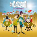 Dr. Calypso - Mr. Happiness (Reissue) (Orange Coloured) (LP) (8435307617644)