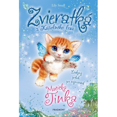 Zvieratká z Kúzelného lesa - Mačička Tinka