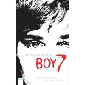 Boy 7 | Mirjam Mous, Verena Kiefer (ISBN: 9783401504216)