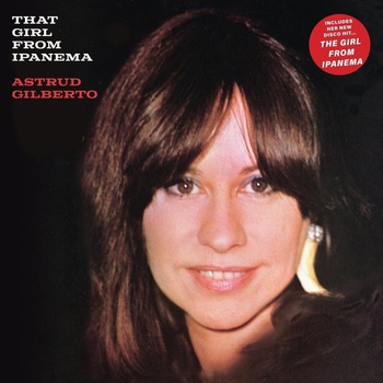 Astrud Gilberto - That Girl From Ipanema (Blue Coloured) (Anniversary Edition) (LP) (829421305002)
