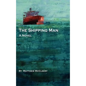 Shipping Man | Matthew McCleery (2011)