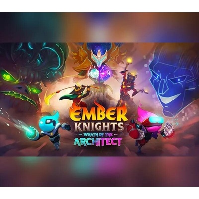 Ember Knights Wrath of the Architect